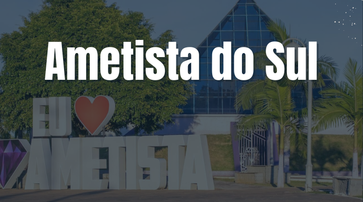 Ametista do Sul